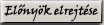 Előnyök elrejtése Előnyök elrejtése